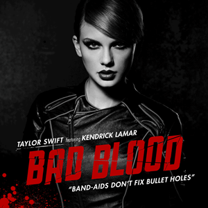 Taylor Swift: Bad Blood Song Lyrics From 1989 Album