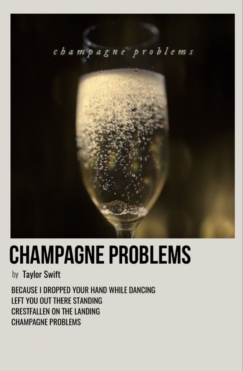 “Champagne Problems” Lyrics From Taylor Swift